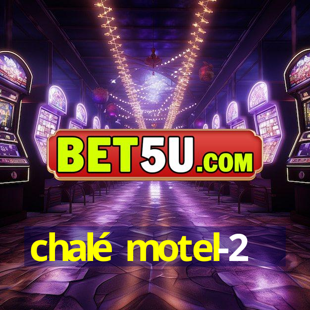 chalé motel